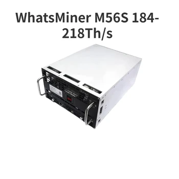 Asic БТК BCH BSV Mining WhatsMiner M56S 184-218-та/s 5550 W с блок захранване за майнинга биткойнов