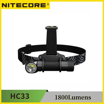 Висококачествен L-образна налобный фенер NITECORE HC33 XHP35 HD LED 1800 лумена, фаровете за нощно осветление