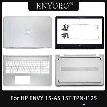 Новост За HP ENVY 15-AS TPN-I125 Горния Капак на LCD Делото на Предната Рамка на Линия Акцент за ръце Долен Корпус Клавиатура на Лаптоп Сребро 857799-001