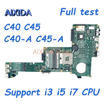AIXIDA A000239460 DA0MTCMB8C0 DA0MTCMB8G0 основна такса за Toshiba Satellite C40 C45 C40-A C45-А на дънната Платка на лаптопа HM76 DDR3