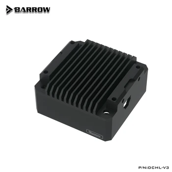 Barrow DCHL-V3, комплекти за радиатор от алуминиева сплав DDC, специално преоборудване радиатор, помпа, DDC 3.2
