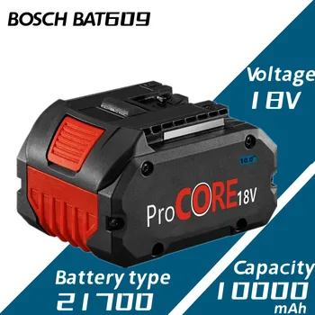 CORE18V 10000 ма ProCore Замяна Батерия за Bosch 18 В Професионална Система за Безжични Инструменти BAT609 BAT618 GBA18V80 21700 Клетка