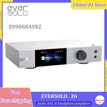 Eversolo Z6 Декодер ES9068AS *2 MQA Hi-Fi Аудио DAC USB XMOS XU316 32 Бита 768 khz Декодиране DSD512 Bluetooth 5,0 QCC5125 LDAC УСИЛВАТЕЛ