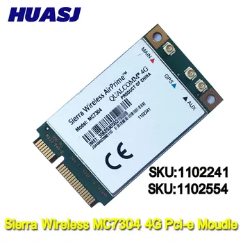 Huasj Sierra Wireless AirPrime MC7304 PCIe LTE 4G модул за HSPA + WCDMA 1102241 1102554