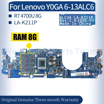 LA-K211P за Lenovo Y0GA 6-13ALC6 дънна Платка на лаптоп 5B21C4167 5B21C41675 5B21C41669 5B21B22380 ах италиански хляб! r7 4700U 8G дънна Платка на Лаптоп