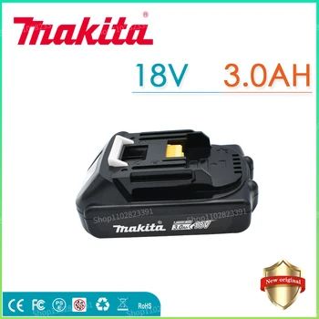 Makita Акумулаторна Литиево-Йонна Батерия 18V 3.0 Ah За Makita BL1830 BL1815 BL1860 BL1840 194205-3 Сменяеми батерии За електрически Инструменти