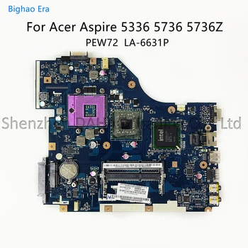 За Acer Aspire 5336 5736 5736Z дънна Платка на лаптоп PEW72 LA-6631P дънна Платка MBRDD02001 MB.RDD02.001 100% Напълно Тестван