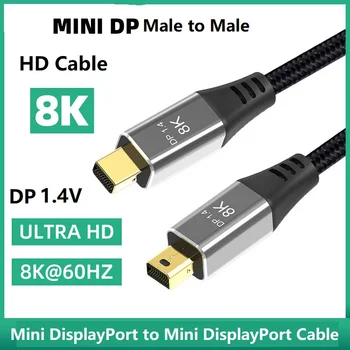Кабел 8K Mini DisplayPort-Mini DisplayPort DP1.4 с резолюция 8K при 60 Hz, готов кабел Thunderbolt 2 Mini DP Male-Mini DP Male с дължина 2 м